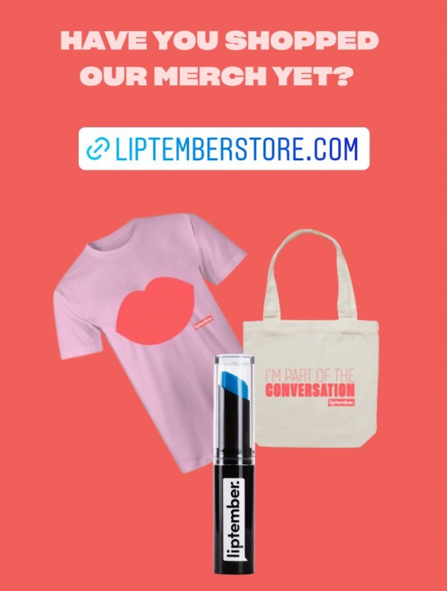 Swag examples from Liptember.