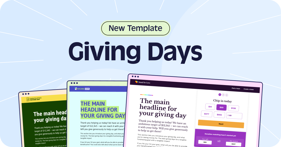 Try our new Giving Days Template, in 3 styles. Click here!