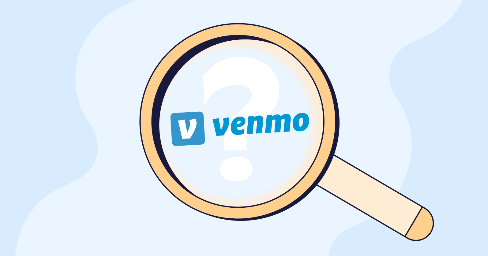 Illustration of a magnify glass with the Venmo logo and a question mark in the middle.