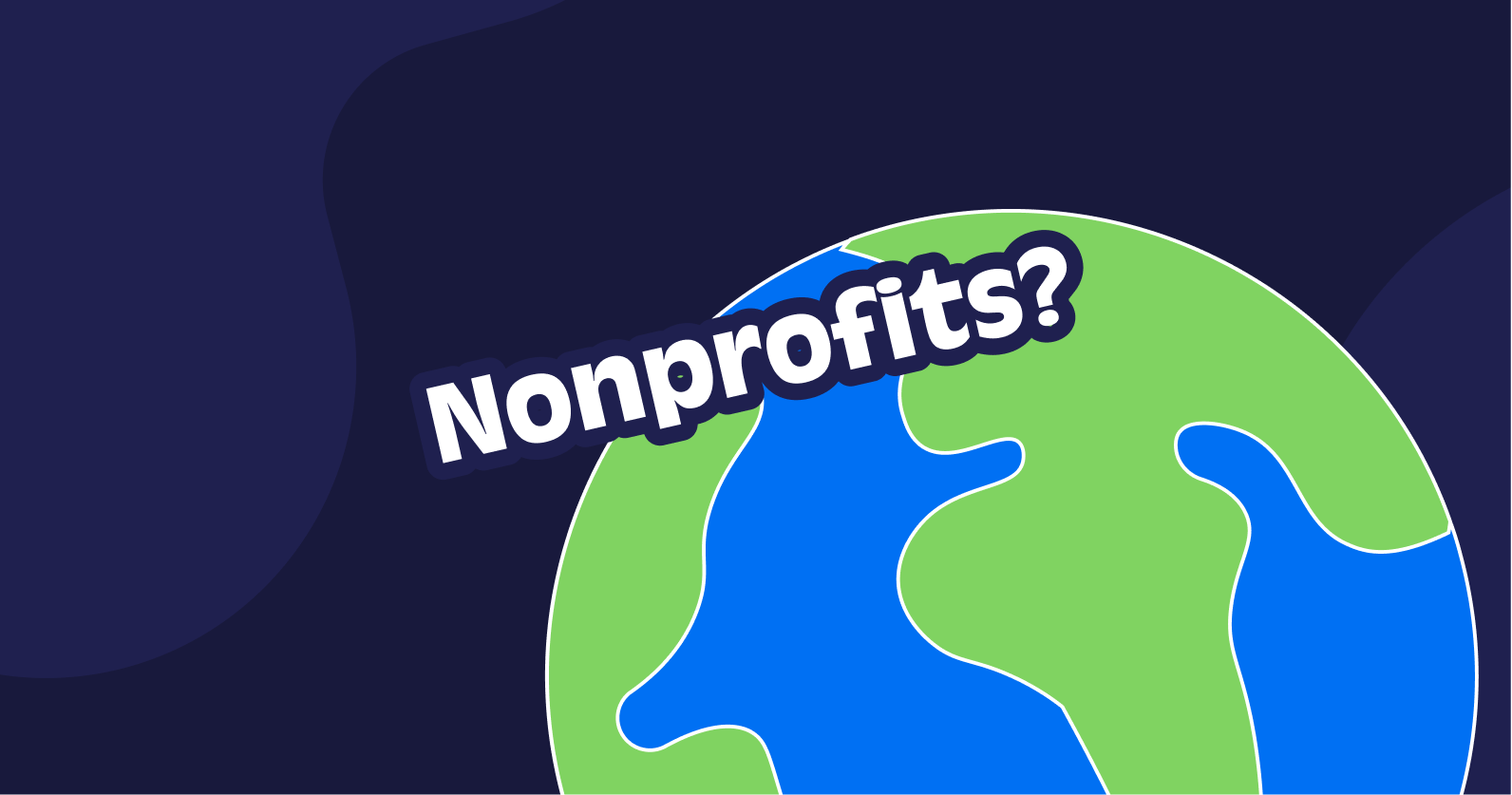 Illustration of the globe and the word "nonprofits?".