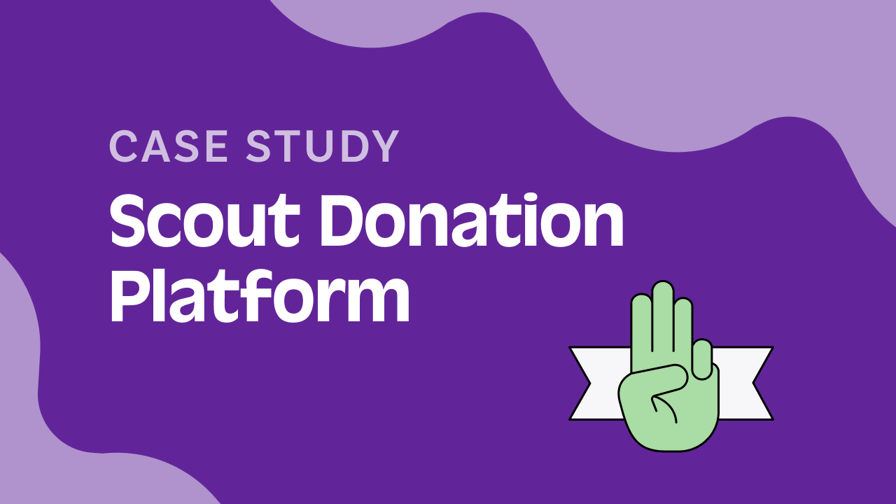 Case Study: Scout Donation Platform