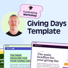 Giving Days made easy. Join our workshop to explore the new template!